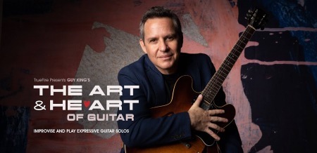 Truefire Guy King's The Art and Heart of Guitar TUTORiAL